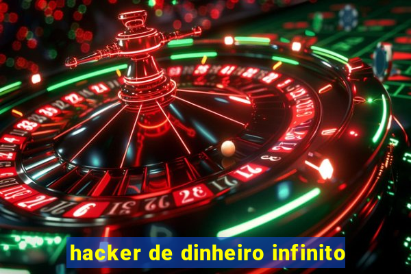 hacker de dinheiro infinito